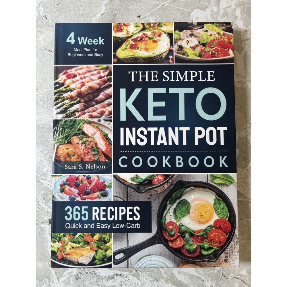 The Simple Keto Instant Pot Cookbook Sara S. Nelson - GOOD